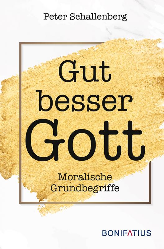 Cover-Bild Gut besser Gott