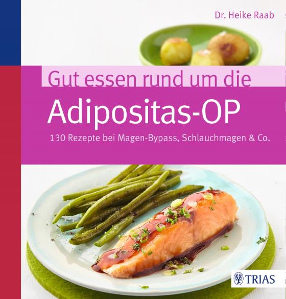 Cover-Bild Gut essen rund um die Adipositas-OP