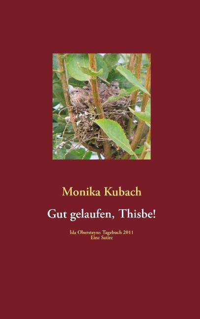 Cover-Bild Gut gelaufen, Thisbe!