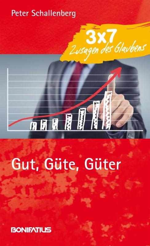 Cover-Bild Gut, Güte, Güter