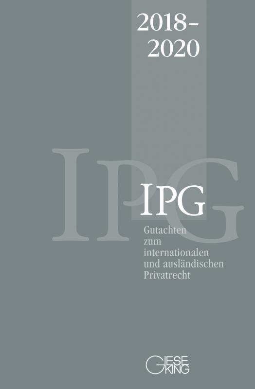 Cover-Bild Gutachten zum internationalen und ausländischen Privatrecht (IPG) 2018-2020