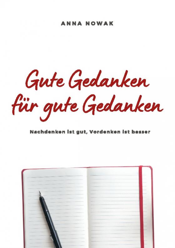 Cover-Bild Gute Gedanken für gute Gedanken