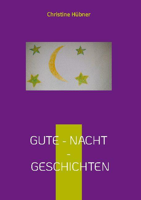 Cover-Bild Gute - Nacht - Geschichten