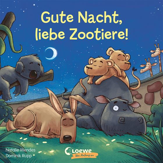 Cover-Bild Gute Nacht, liebe Zootiere!