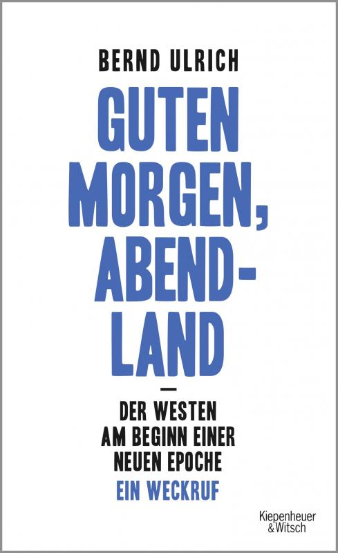 Cover-Bild Guten Morgen, Abendland - Der Westen am Beginn einer neuen Epoche