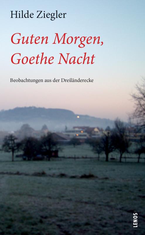Cover-Bild Guten Morgen, Goethe Nacht