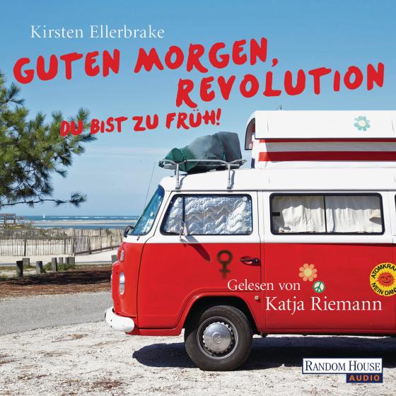 Cover-Bild Guten Morgen, Revolution - du bist zu früh!