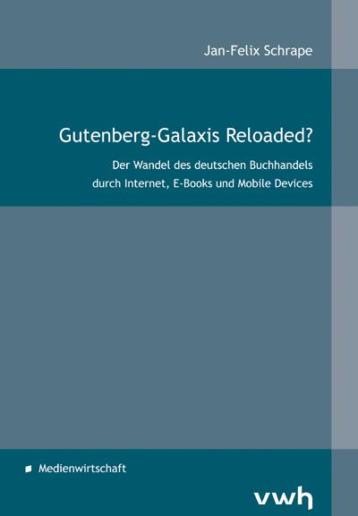 Cover-Bild Gutenberg-Galaxis Reloaded?