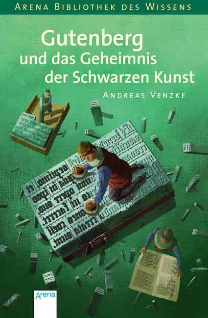 Cover-Bild Gutenberg und das Geheimnis der schwarzen Kunst