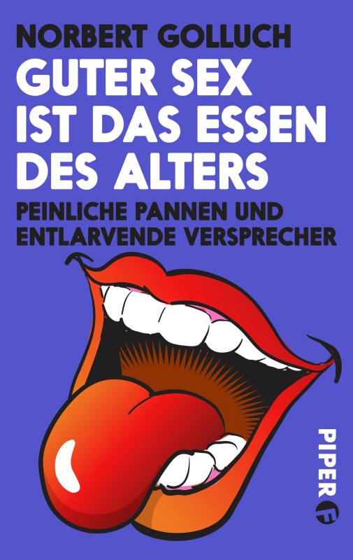 Cover-Bild Guter Sex ist das Essen des Alters