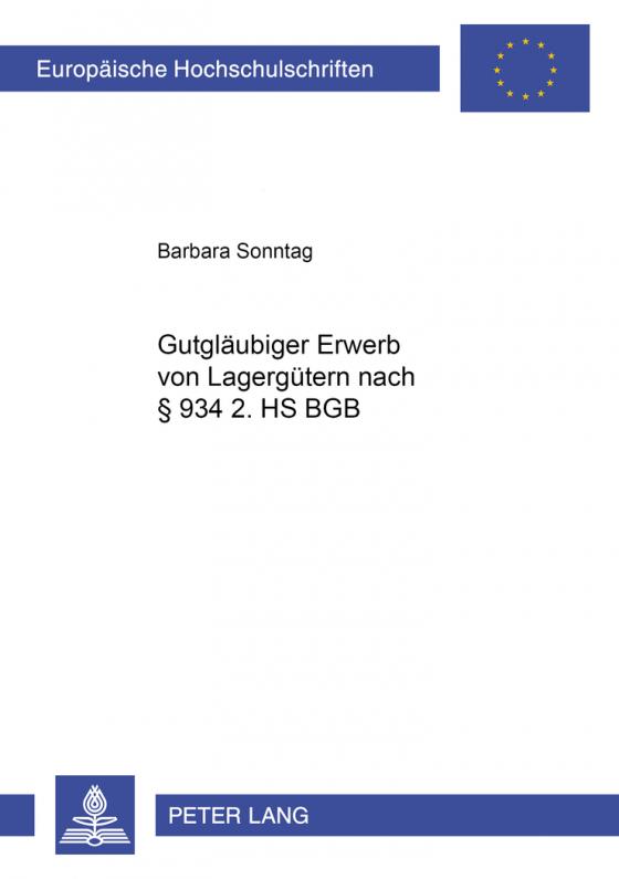 Cover-Bild Gutgläubiger Erwerb von Lagergütern nach § 934 2. HS BGB