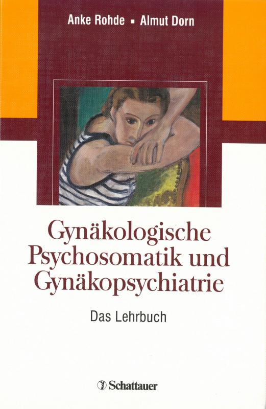 Cover-Bild Gynäkologische Psychosomatik und Gynäkopsychiatrie