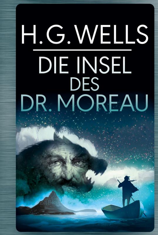 Cover-Bild H.G.Wells: Die Insel des Dr. Moreau