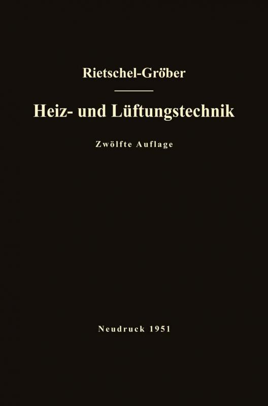 Cover-Bild H. Rietschels Lehrbuch der Heiz- und Lüftungstechnik