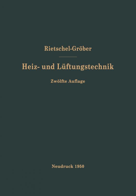 Cover-Bild H. Rietschels Lehrbuch der Heiz- und Lüftungstechnik