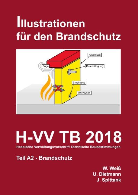 Cover-Bild H-VV TB 2018 Hessische Verwaltungsvorschrift Technische Baubestimmungen - Teil A2 Brandschutz