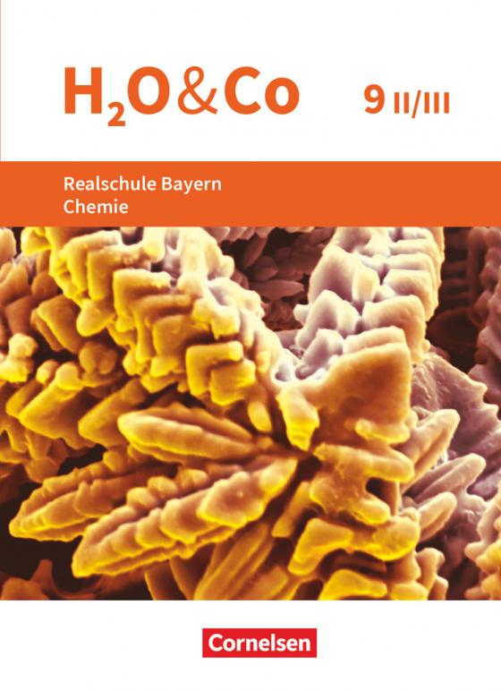 Cover-Bild H2O & Co - Realschule Bayern 2020 - 9. Schuljahr - Wahlpflichtfächergruppe II-III