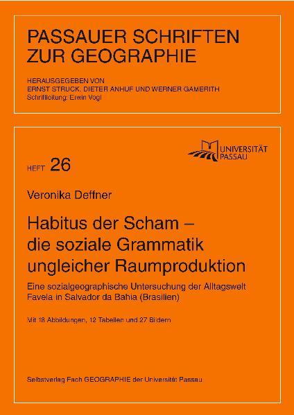 Cover-Bild Habitus der Scham – die soziale Grammatik ungleicher Raumproduktion