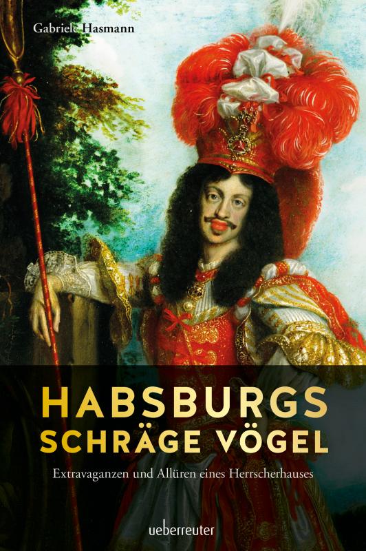 Cover-Bild Habsburgs schräge Vögel