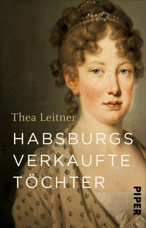 Cover-Bild Habsburgs verkaufte Töchter