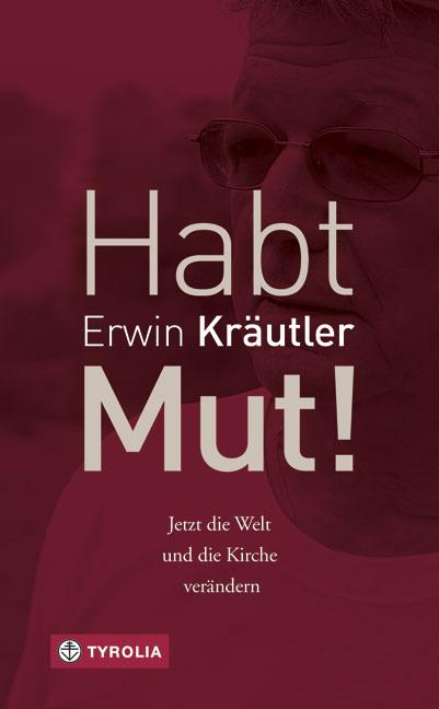 Cover-Bild Habt Mut!