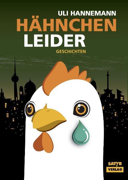 Cover-Bild Hähnchen leider