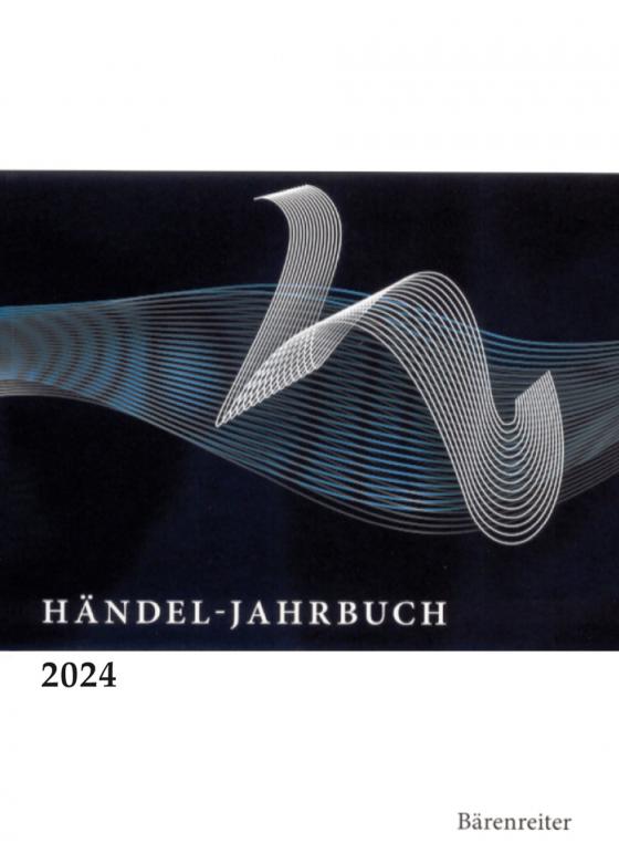 Cover-Bild Händel-Jahrbuch / Händel-Jahrbuch 2024, 70. Jahrgang