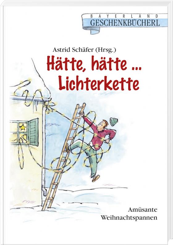 Cover-Bild Hätte, hätte... Lichterkette