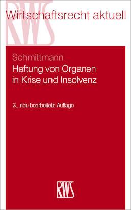 Cover-Bild Haftung von Organen in Krise und Insolvenz