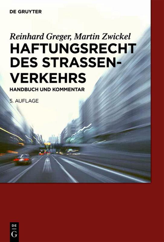 Cover-Bild Haftungsrecht des Straßenverkehrs