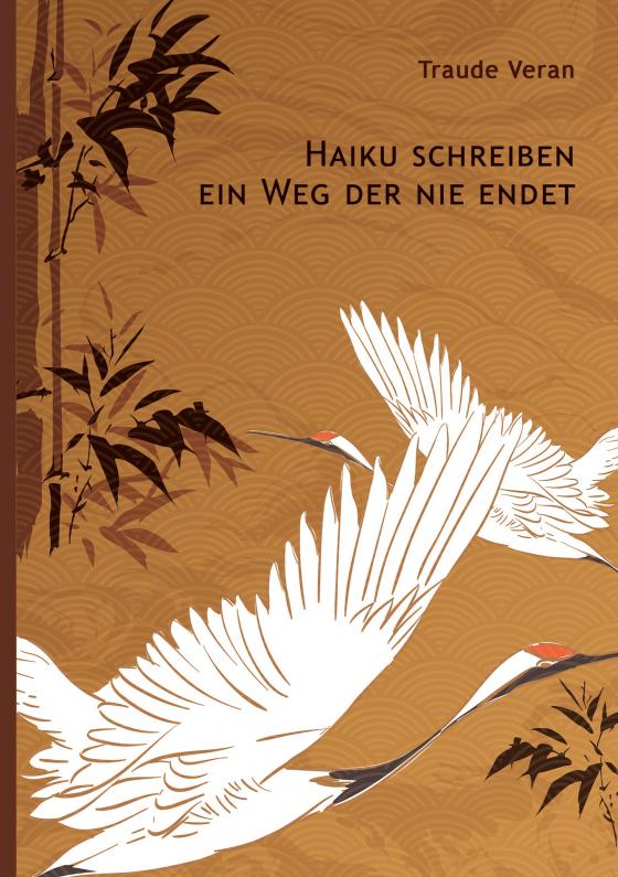 Cover-Bild Haiku schreiben - ein Weg der nie endet