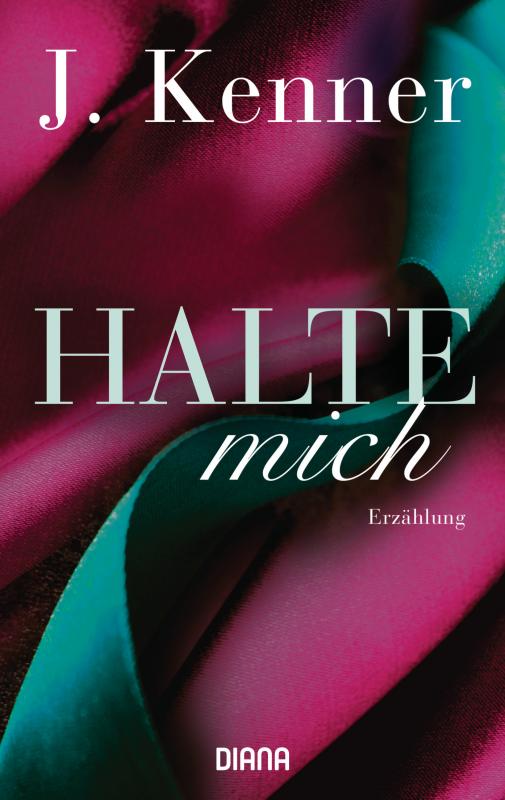 Cover-Bild Halte mich (Stark Friends Novella 3)