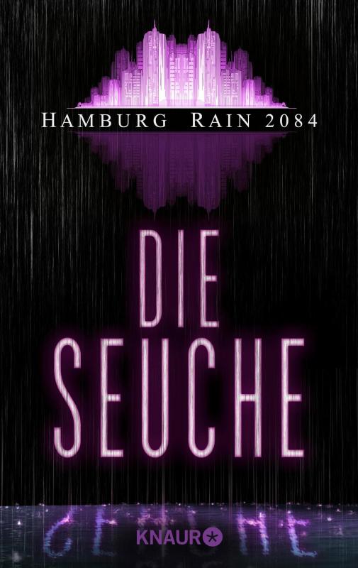 Cover-Bild Hamburg Rain 2084. Die Seuche