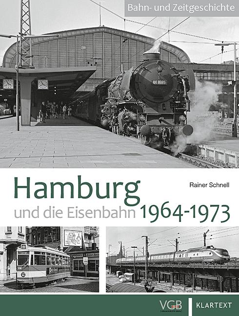 Cover-Bild Hamburg und die Eisenbahn