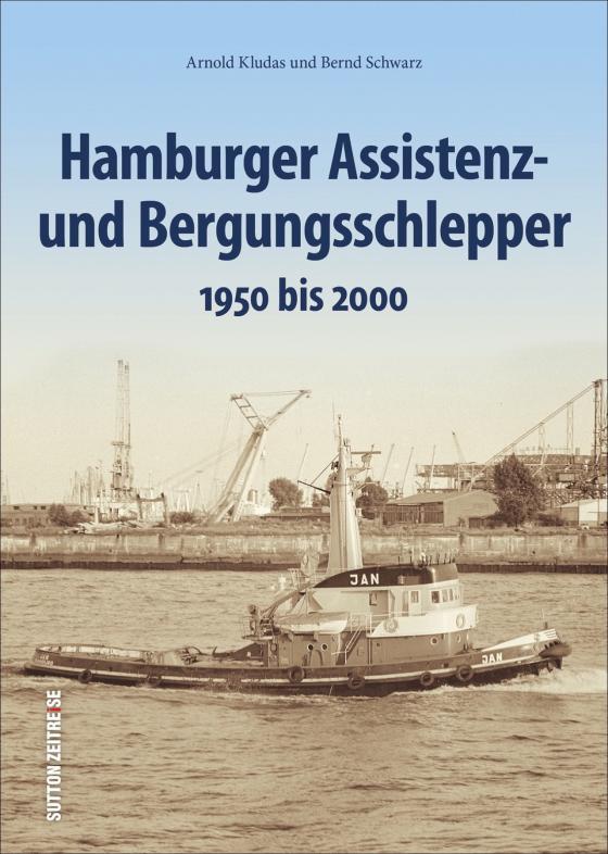 Cover-Bild Hamburger Assistenz- und Bergungsschlepper