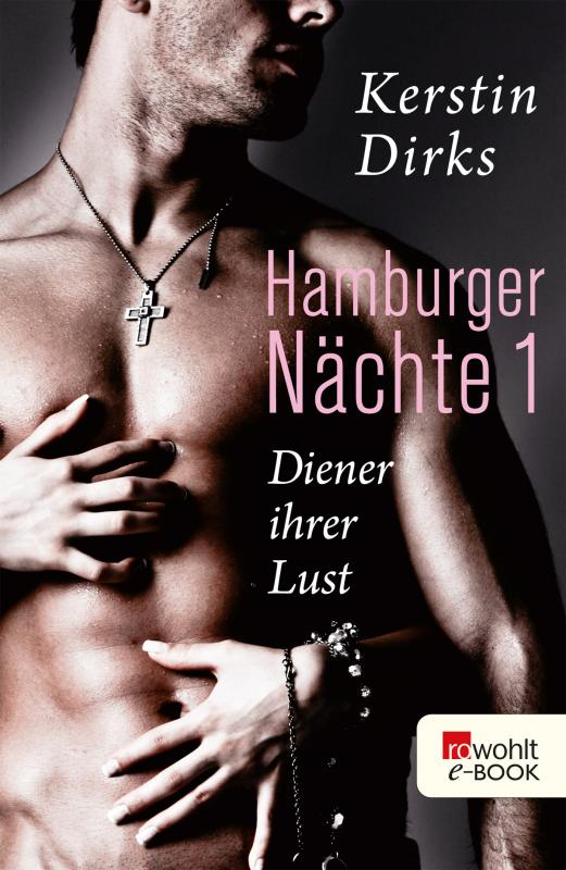 Cover-Bild Hamburger Nächte: Diener ihrer Lust