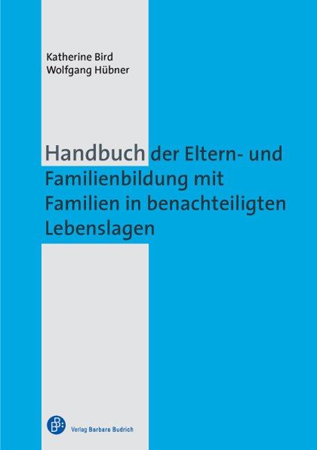 Cover-Bild Handbuch der Eltern- und Familienbildung mit Familien in benachteiligten Lebenslagen