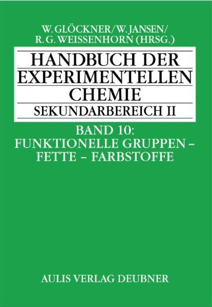 Cover-Bild Handbuch der experimentellen Chemie. Sekundarbereich II / Handbuch der experimentellen Chemie Sekundarbereich II