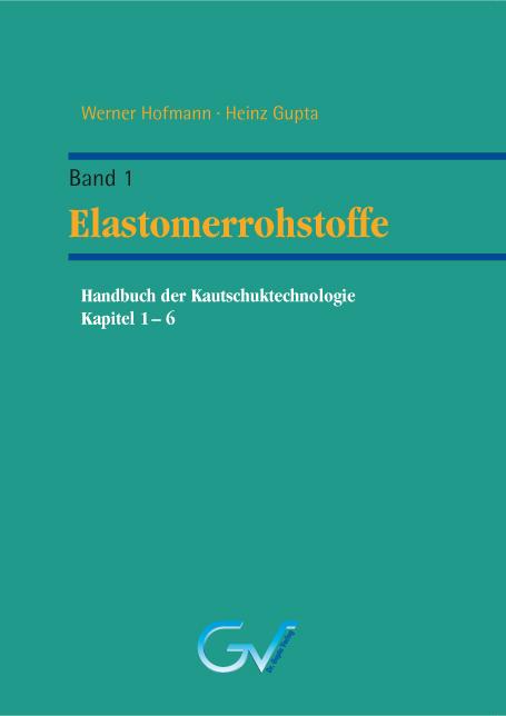 Cover-Bild Handbuch der Kautschuktechnologie- Band 1