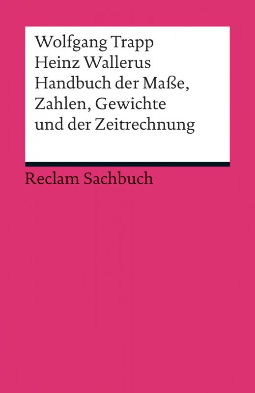 Cover-Bild Handbuch der Maße, Zahlen, Gewichte und der Zeitrechnung