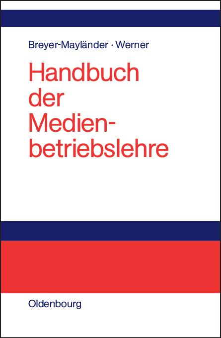 Cover-Bild Handbuch der Medienbetriebslehre