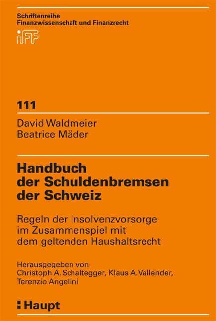 Cover-Bild Handbuch der Schuldenbremsen der Schweiz