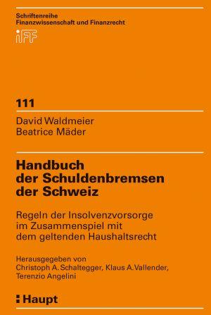 Cover-Bild Handbuch der Schuldenbremsen der Schweiz