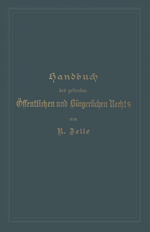 Cover-Bild Handbuch des geltenden Öffentlichen und Bürgerlichen Rechts