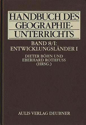 Cover-Bild Handbuch des Geographieunterrichts / Entwicklungsländer I