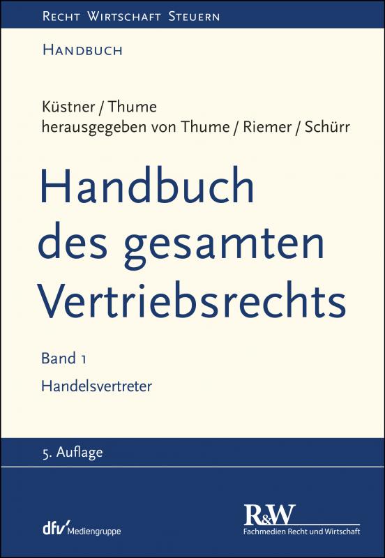 Cover-Bild Handbuch des gesamten Vertriebsrechts, Band 1