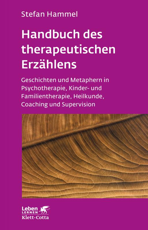 Cover-Bild Handbuch des therapeutischen Erzählens (Leben Lernen, Bd. 221)