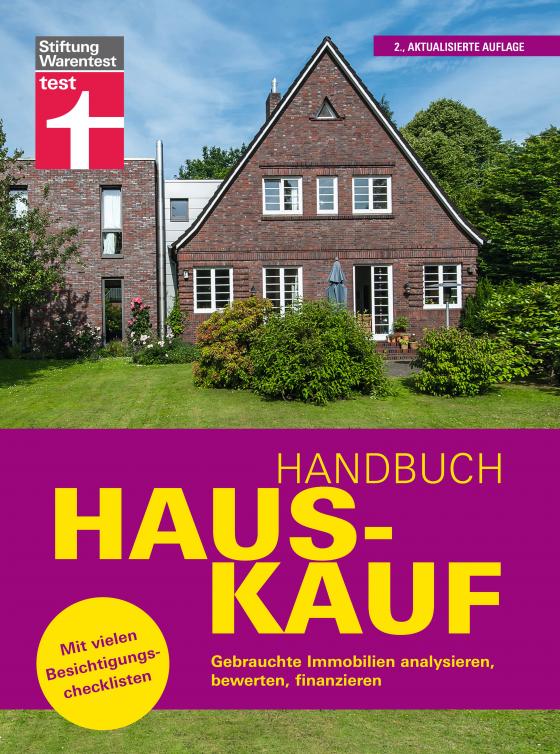 Cover-Bild Handbuch Hauskauf: Vermögensanalyse - Bausteine der Finanzierung - Kaufvertrag und wichtige Dokumente