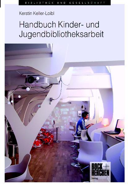 Cover-Bild Handbuch Kinder- und Jugendbibliotheksarbeit