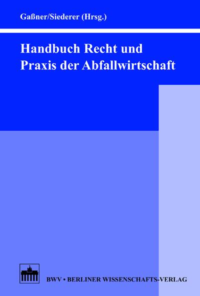 Cover-Bild Handbuch Recht und Praxis der Abfallwirtschaft